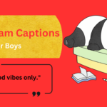 Top 50 Happy Instagram Captions For Boys